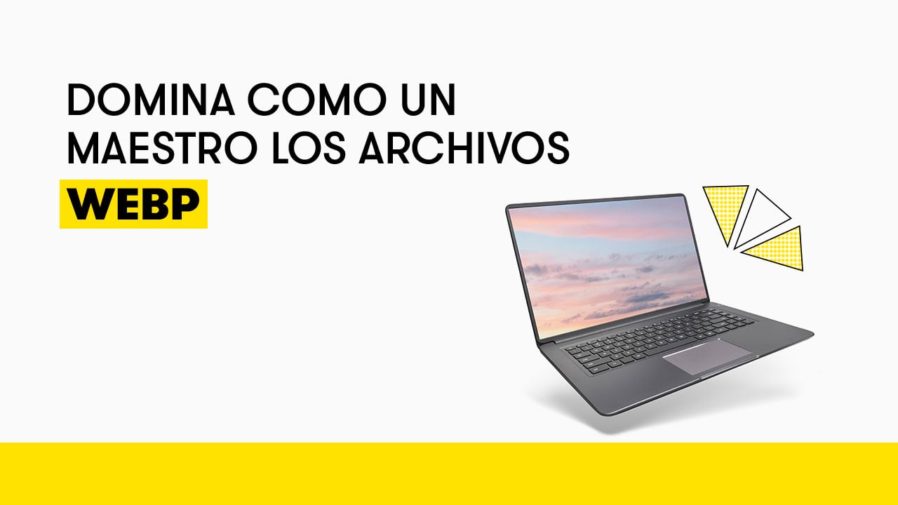 Download Qué son los archivos WebP y cómo abrirlos o convertirlos ...