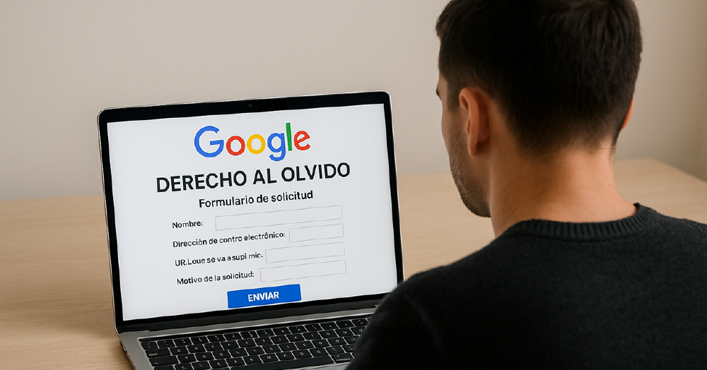 derecho al olvido de Google