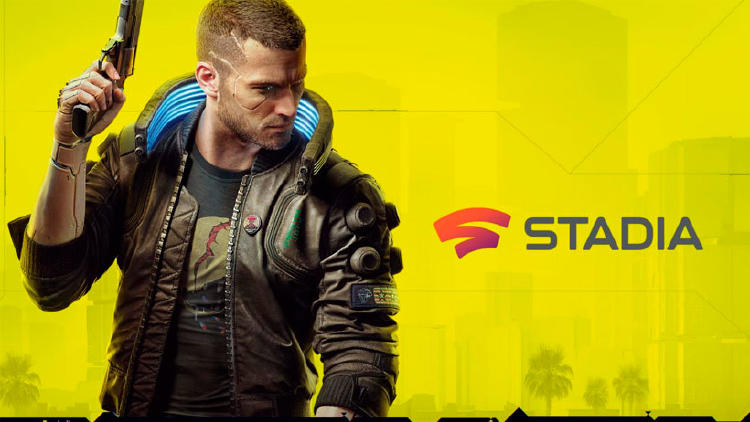 Cyberpunk 2077 Stadia Cyberpunk 2077 Stadia