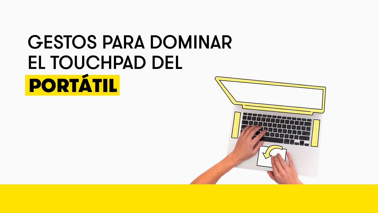 Todos los gestos disponibles en el touchpad con Windows 10 MASMOVIL