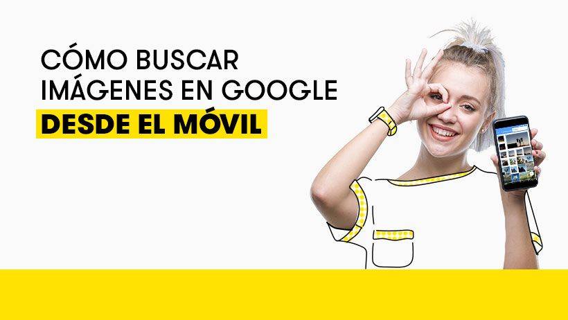 Como Buscar Por Imagen En Google Desde El Movil Masmovil