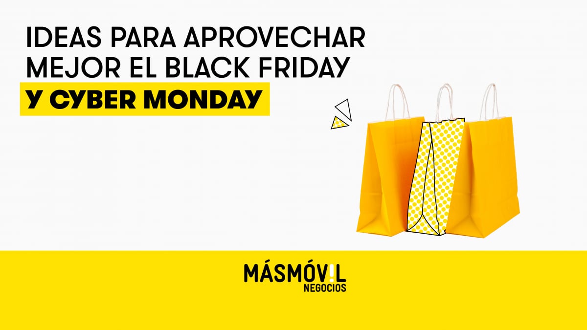 Ideas para aprovechar mejor el Black Friday y el Cyber Monday | Blog ...