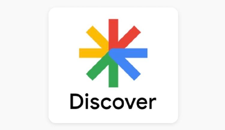 Google Discover Google Discover