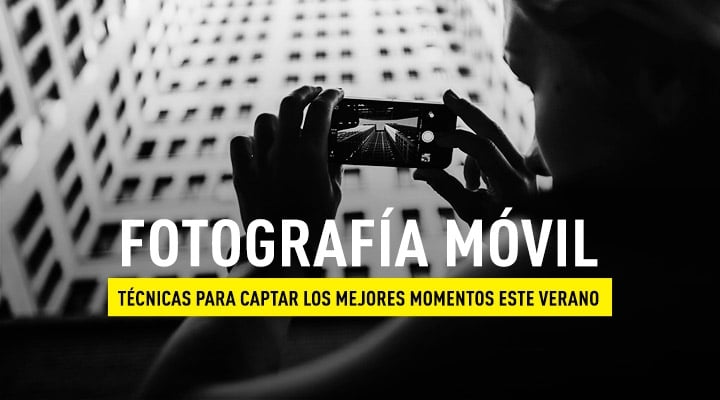 Las Técnicas De Fotografía Móvil Para Captar Los Mejores Instantes Del ...