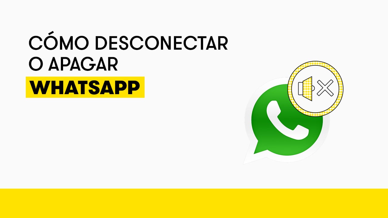 Cómo Desconectar O Apagar Whatsapp En Tu Móvil Fácilmente Masmovil 4255