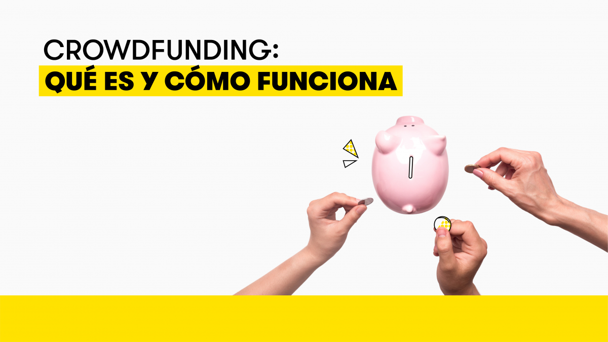 Crowdfunding: Qué Es Y Cómo Funciona Esta Herramienta | Blog MASMOVIL ...