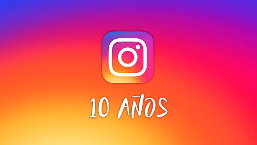 historia Instagram cumple 10 años