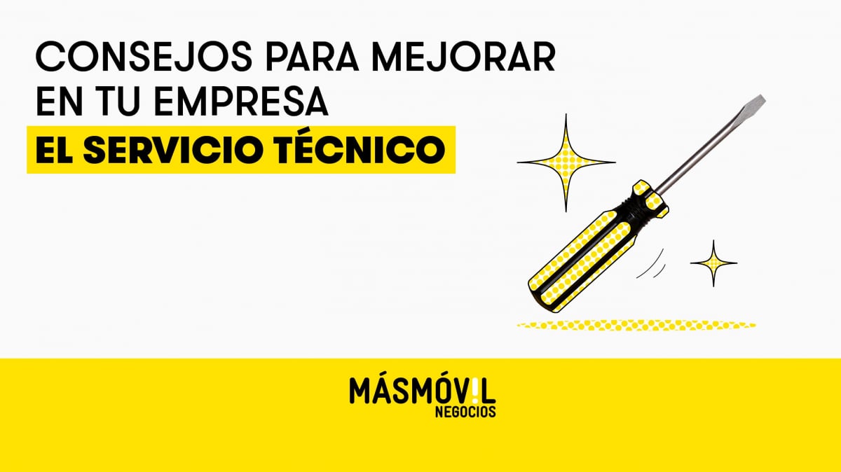 Consejos para mejorar el servicio técnico de tu empresa | Blog MASMOVIL ...