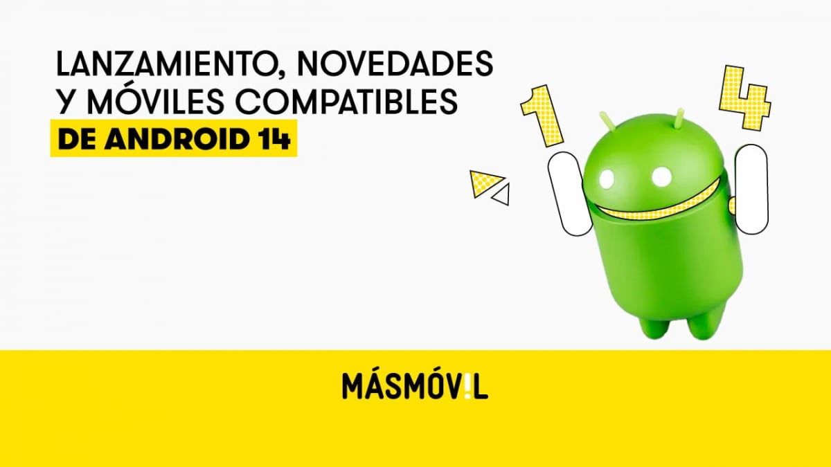 Android 14 - novedades, lanzamiento y modelos compatibles: toda la  información