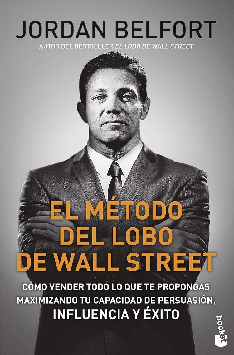 El método del Lobo de Wall Street El método del Lobo de Wall Street